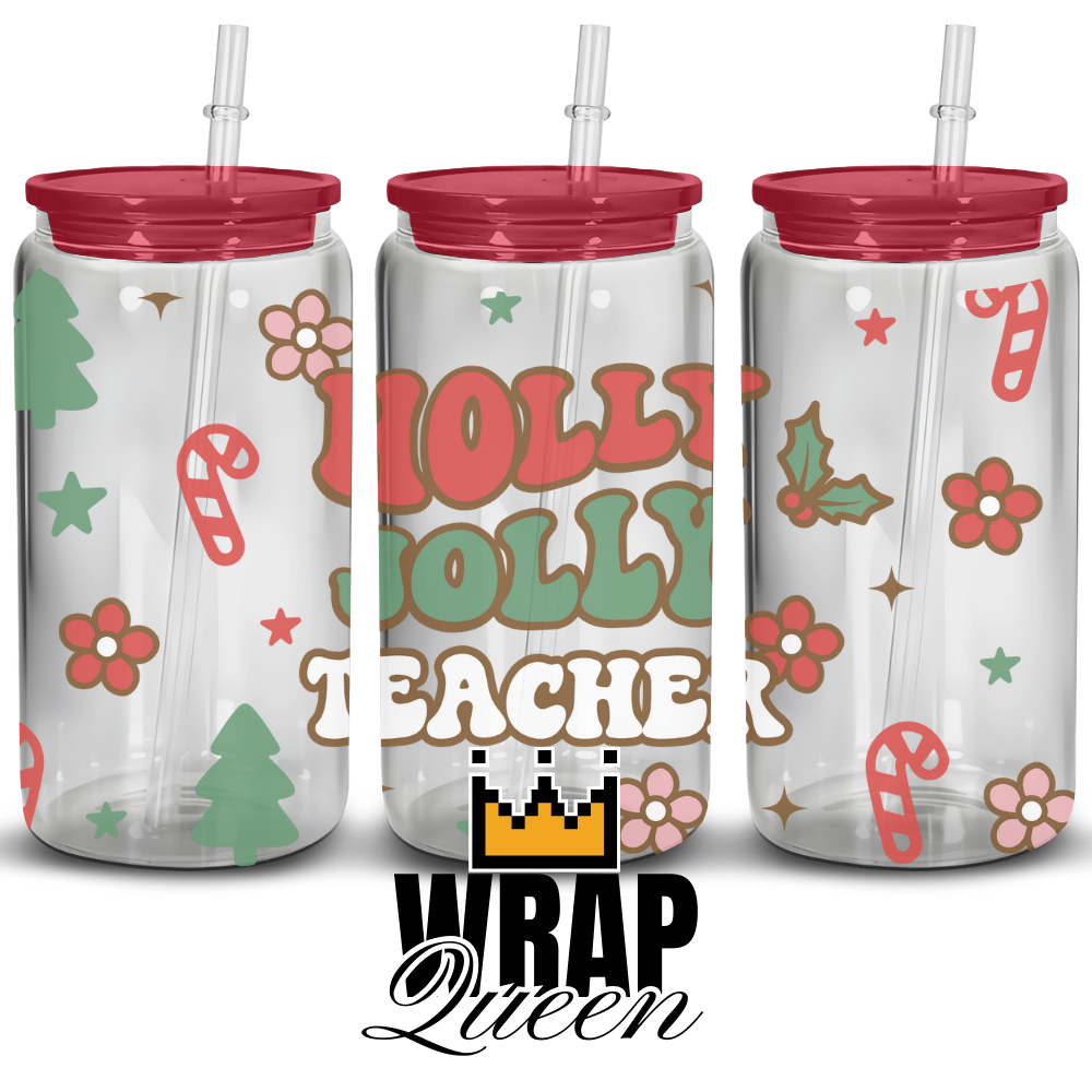 Christmas Holly Jolly Teacher UV DTF 16oz Glass Cup Wrap