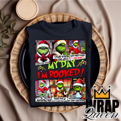 Christmas DTF 👕 Grinch My Day I'm booked - RED