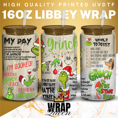 Grinch MY DAY Movies Films UV DTF 16oz Glass Cup Wrap
