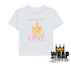 When I Wake Up, I Will be.. Princess Castle 👕 DTF Transfer