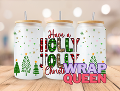 Have A Holly Jolly Christmas UV DTF 16oz Glass Cup Wrap