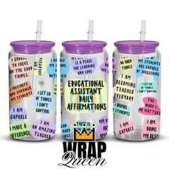 Educational Assistant Affirmations UV DTF 16oz Glass Cup Wrap