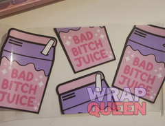 Bad Bitch Juice  UV DTF 16oz Glass Cup Wrap